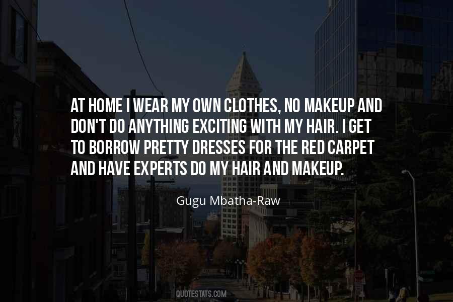 Quotes About The Red Carpet #301562