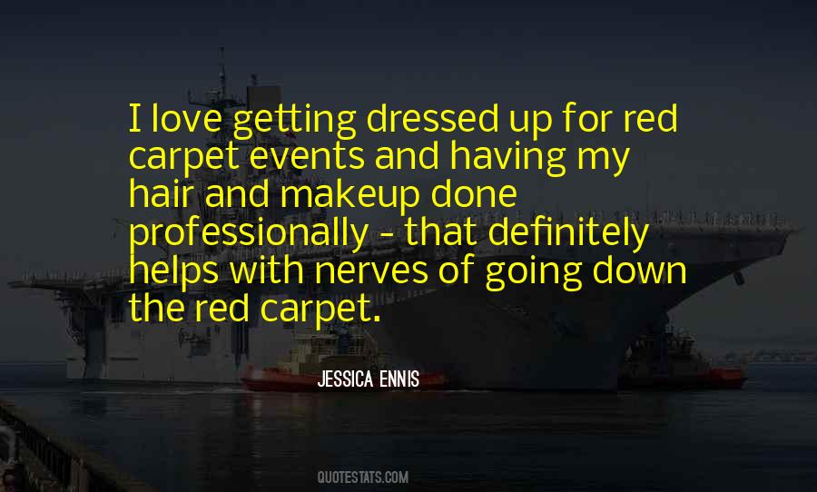 Quotes About The Red Carpet #445187