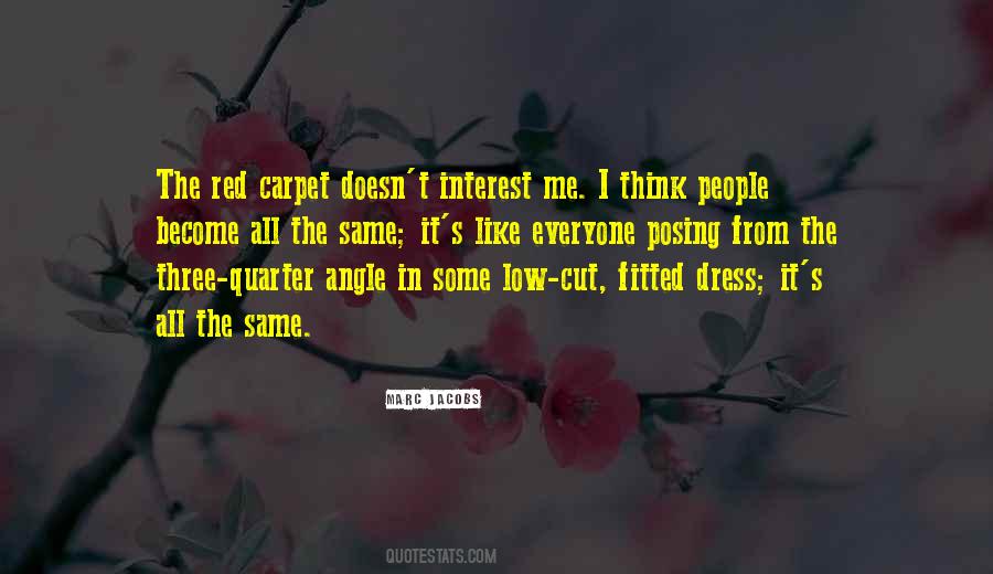 Quotes About The Red Carpet #915429