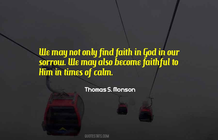 Quotes About Faith In God #98832