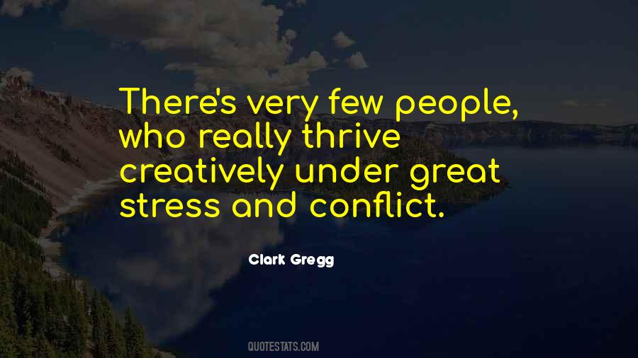 Quotes About Conflict And Stress #351768