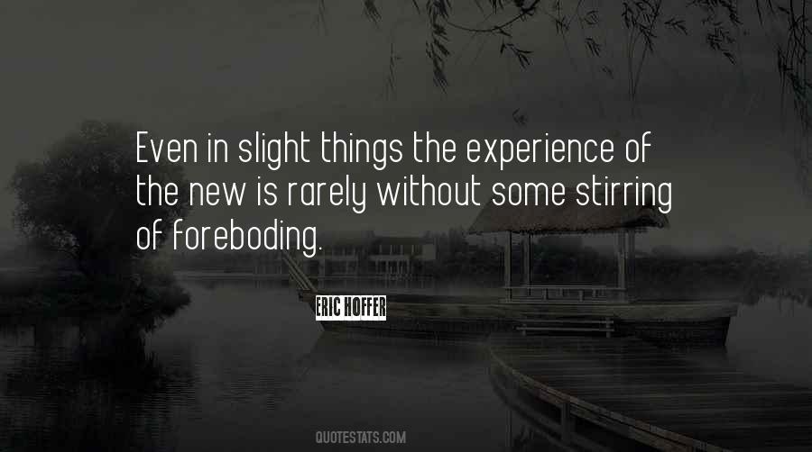 Quotes About Foreboding #1841839