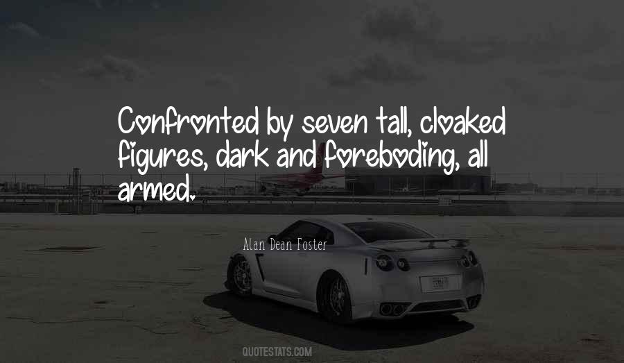 Quotes About Foreboding #424363