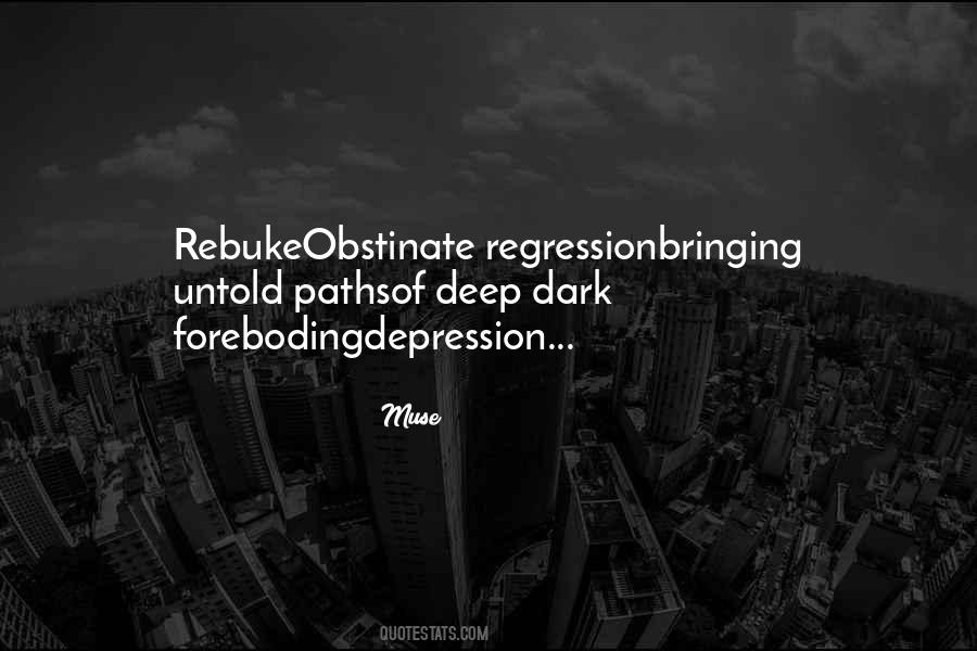 Quotes About Foreboding #734385