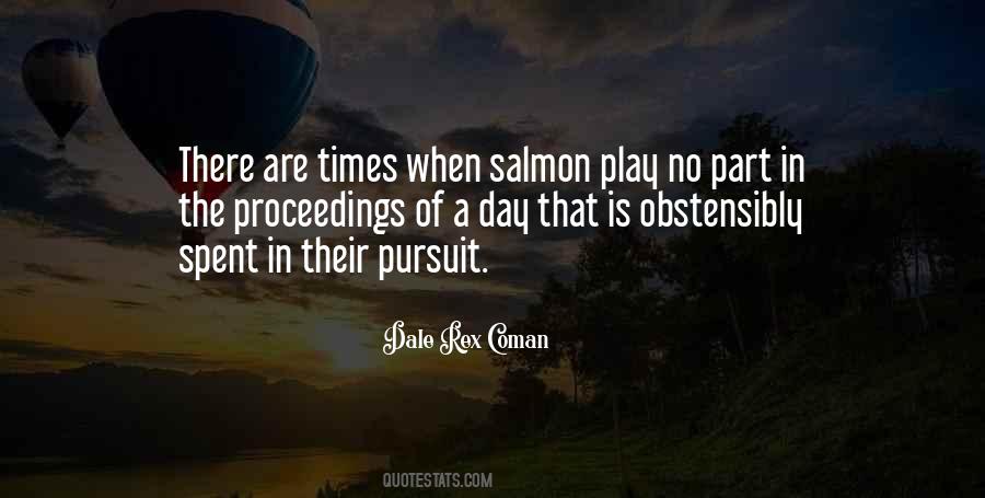 Quotes About Salmon Fishing #1787161