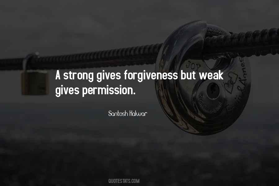 Strong Forgiveness Quotes #130537
