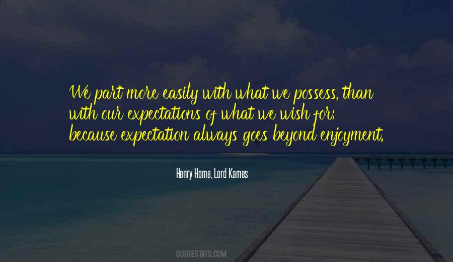 Quotes About More Expectation #116530