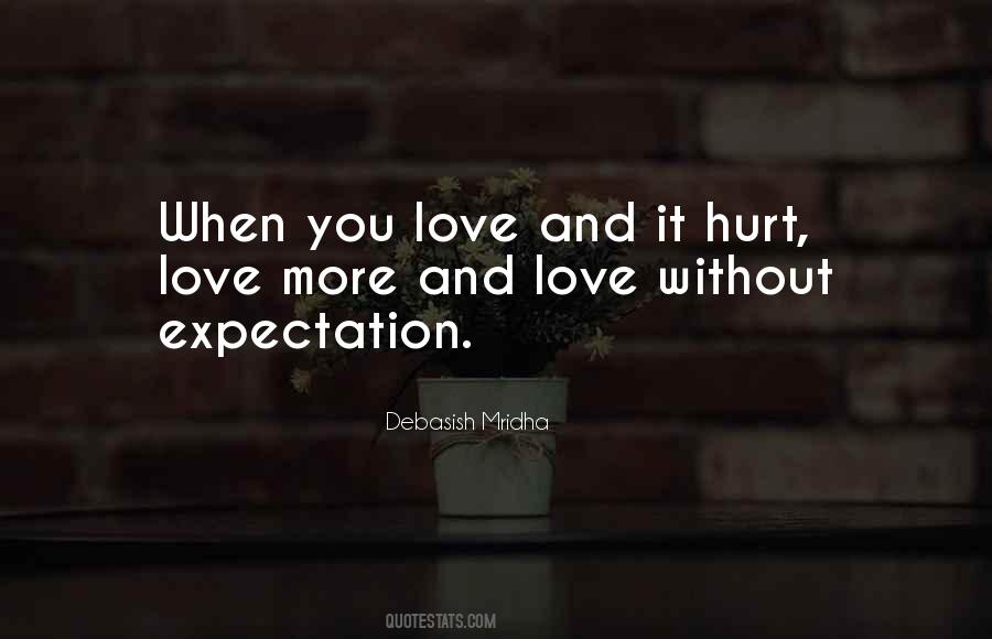 Quotes About More Expectation #516217