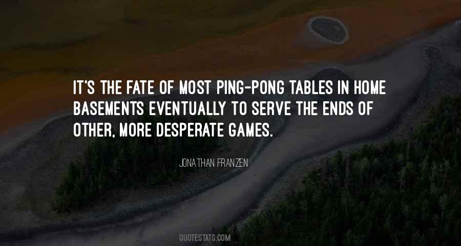 Quotes About Ping Pong #11020