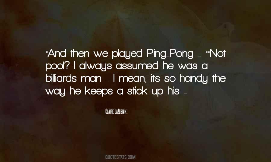 Quotes About Ping Pong #202304
