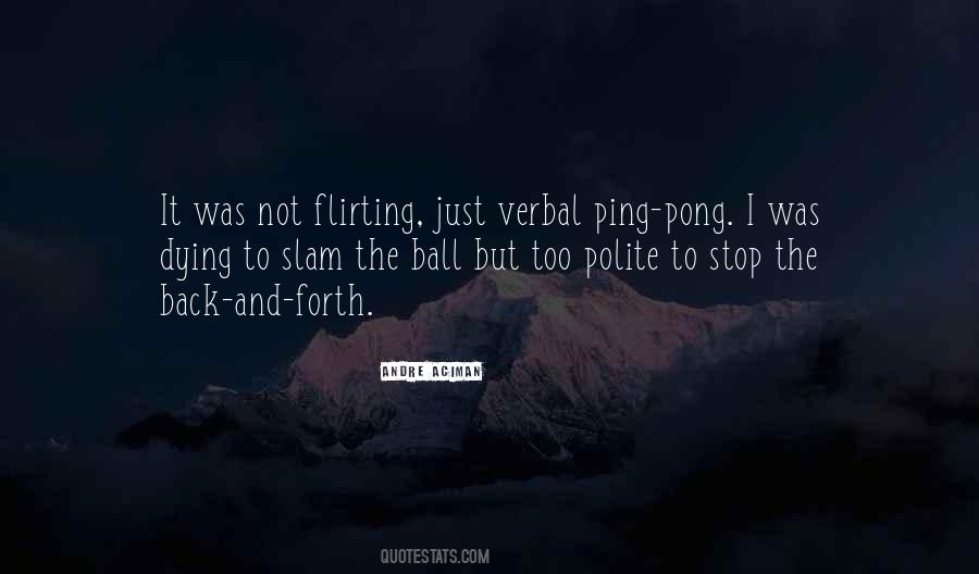 Quotes About Ping Pong #462132