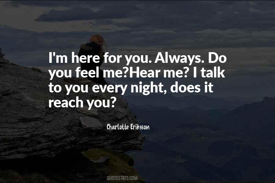 Quotes About Always Here For You #1233838