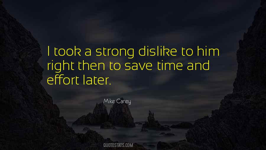 Quotes About Time And Effort #212915