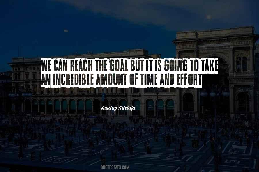 Quotes About Time And Effort #241112
