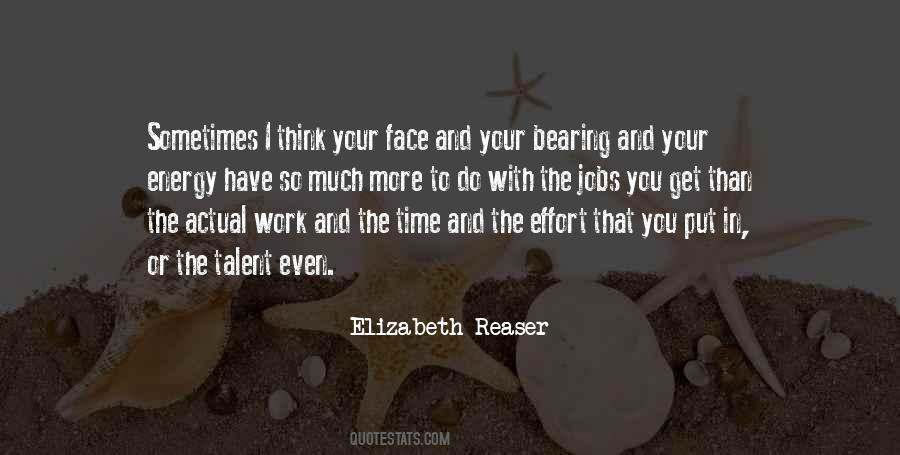 Quotes About Time And Effort #373134