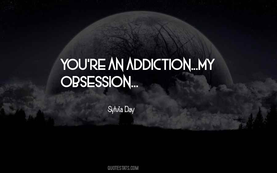 Addiction Love Quotes #943852