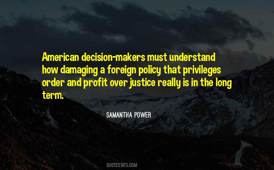 Quotes About Use Of Power #1062