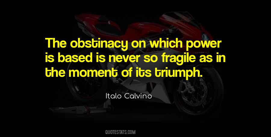 Quotes About Use Of Power #1230