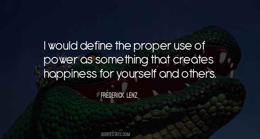 Quotes About Use Of Power #1287777