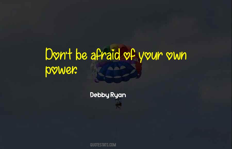Quotes About Use Of Power #2284