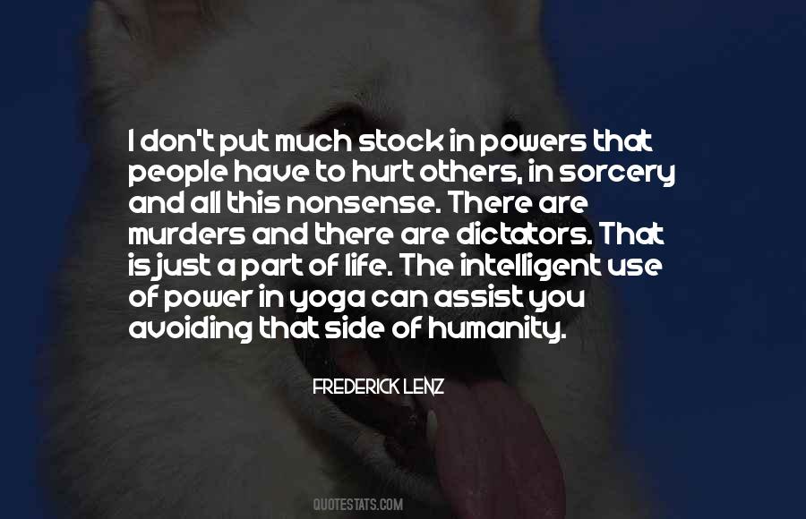 Quotes About Use Of Power #328941