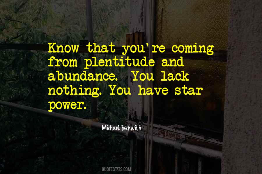 Quotes About Use Of Power #5752