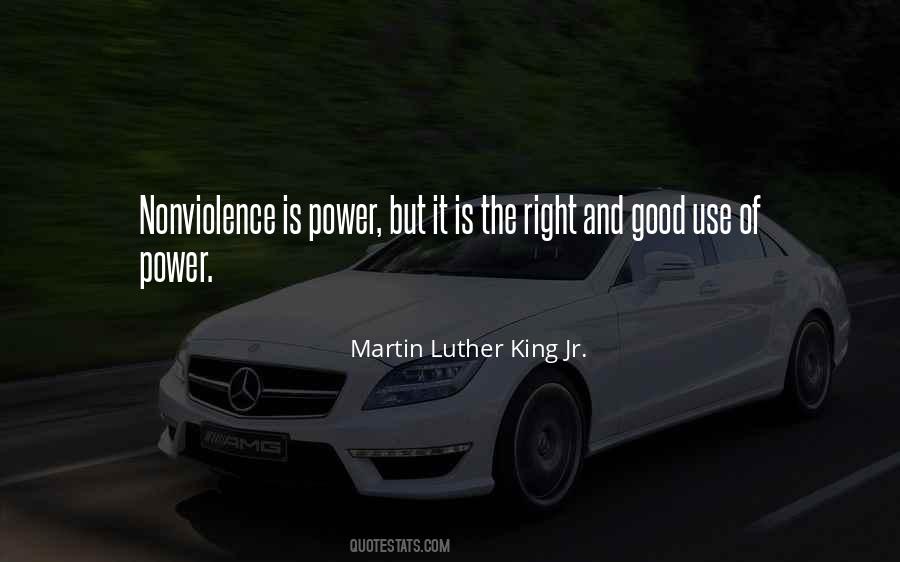 Quotes About Use Of Power #676645