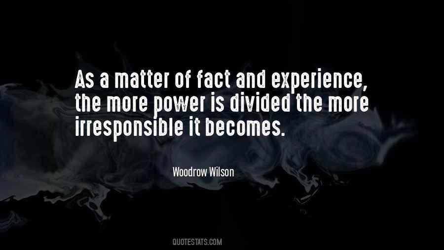 Quotes About Use Of Power #905