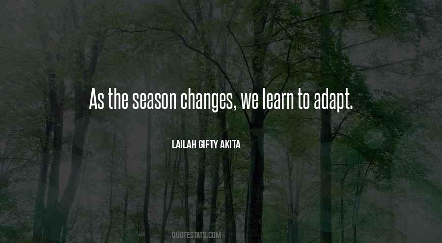 Quotes About Season Changes #886276