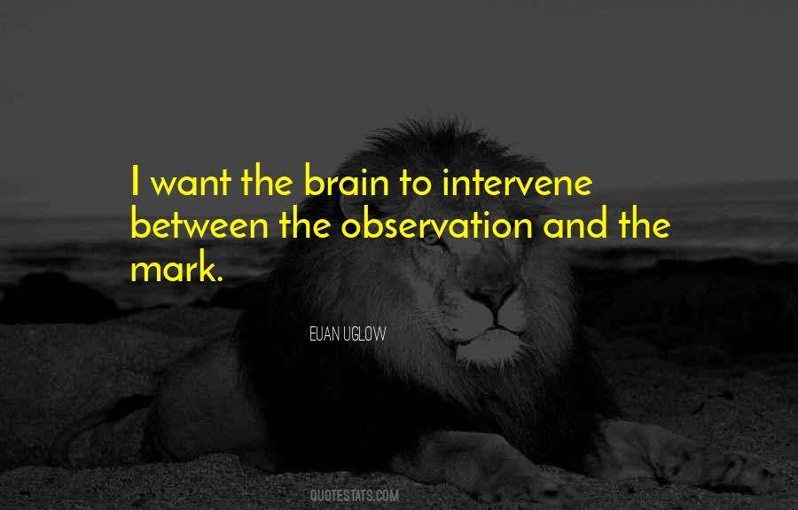 Quotes About Intervene #892410