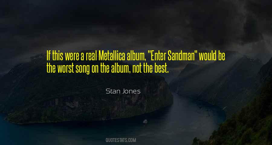 Quotes About Sandman #71784