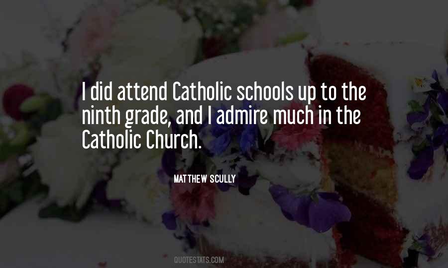 Quotes About Catholic Schools #998243