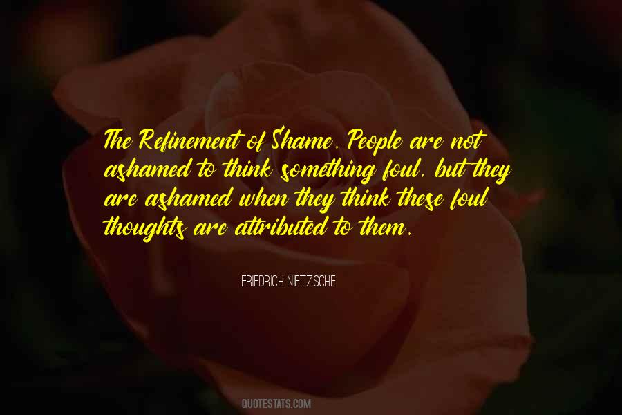 Shame Ashamed Quotes #1056553