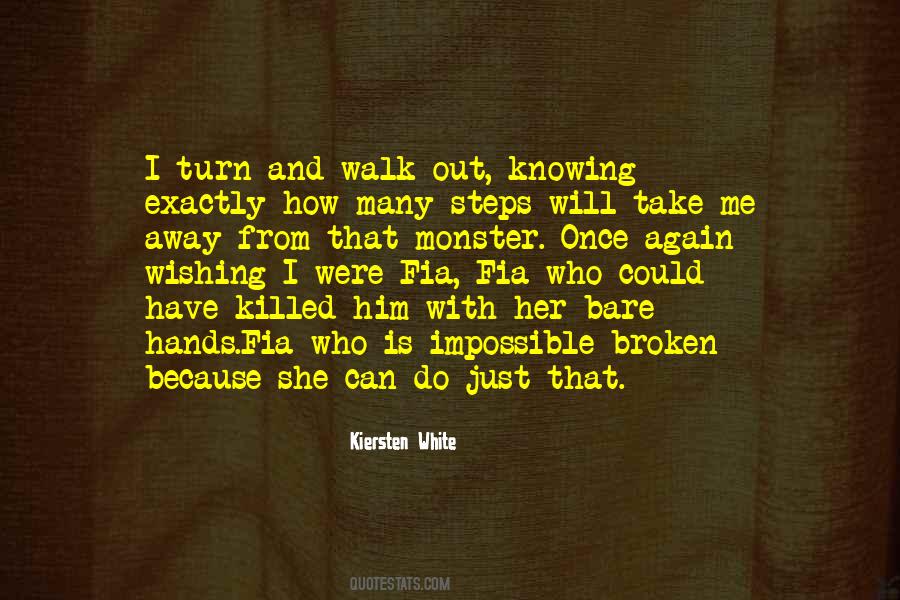 Quotes About Knowing When To Walk Away #1832797