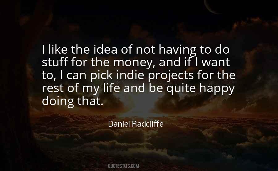 Do Stuff Quotes #1211083