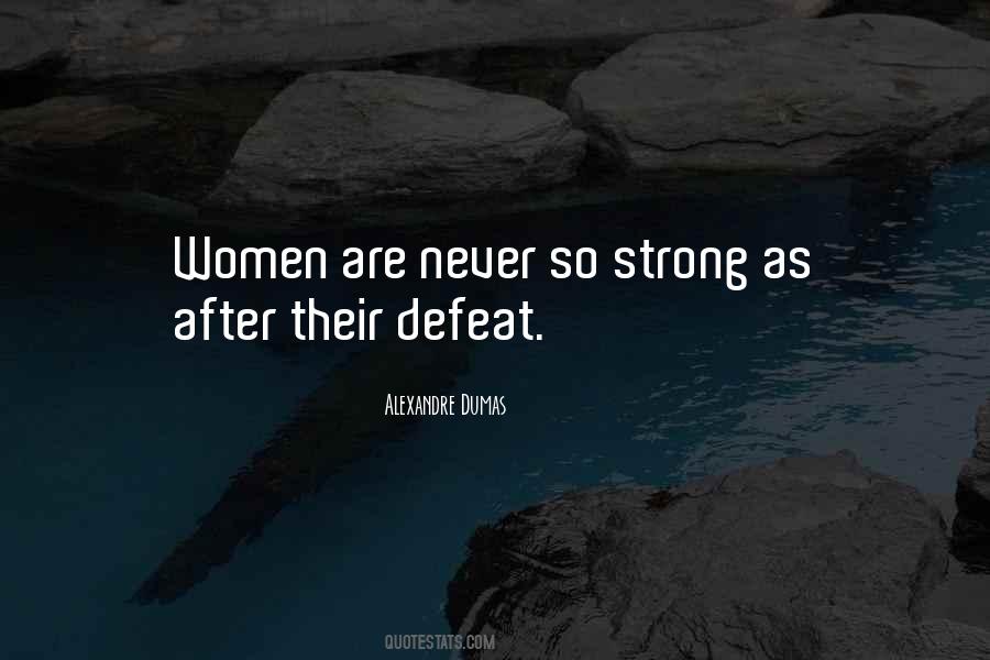 Women Are Strong Quotes #232763