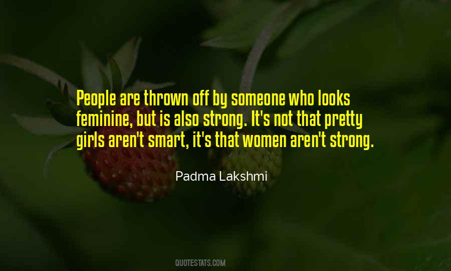 Women Are Strong Quotes #346650