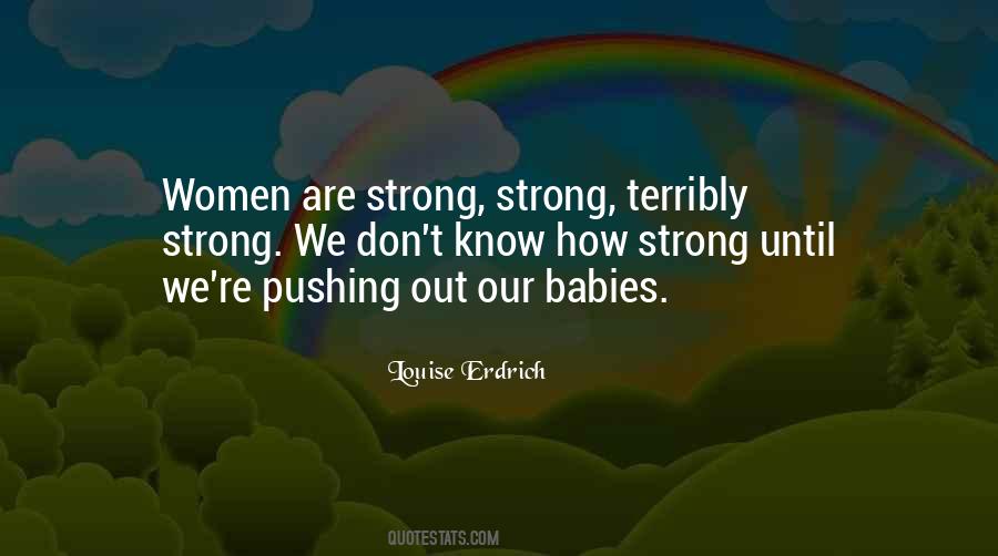 Women Are Strong Quotes #360717