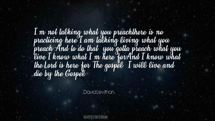 Quotes About Living Out The Gospel #329096