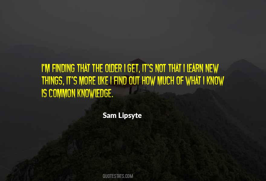 Knowledge Learning Quotes #105374