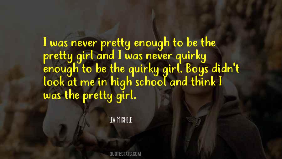 Quotes About School Girl #263802