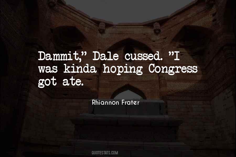 Cussed Out Quotes #817007