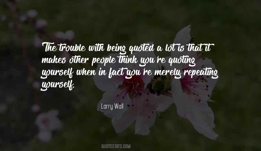 Quotes About Being With Yourself #10337