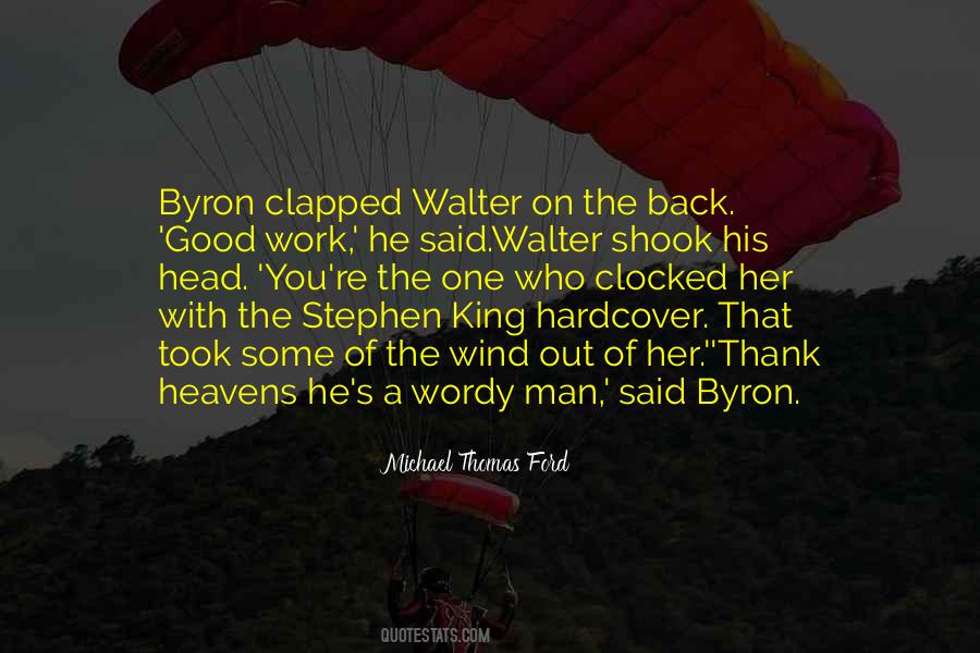 Quotes About Byron #1367251