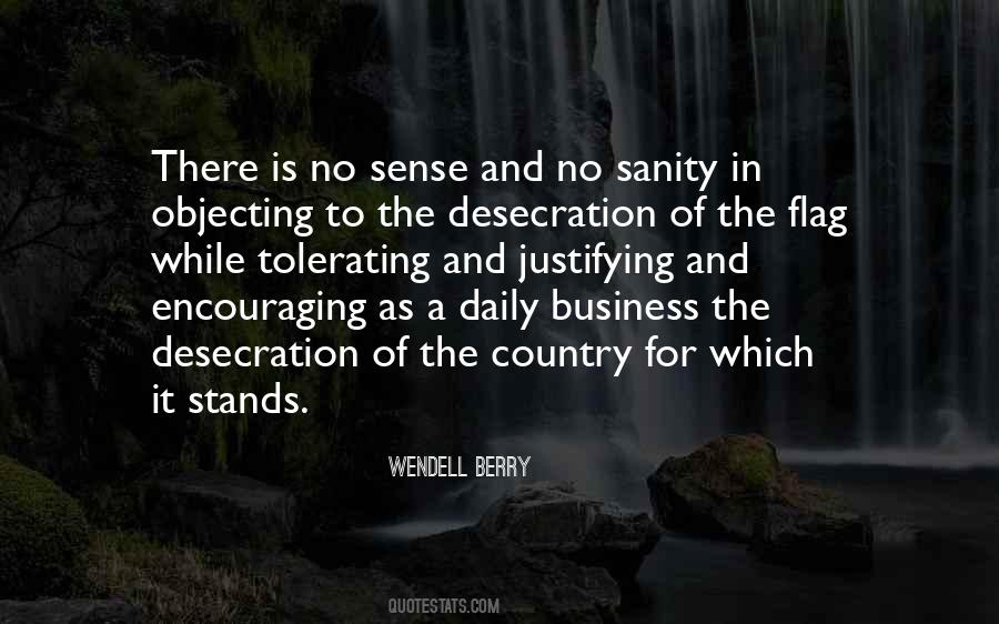 Quotes About Flag Desecration #371686