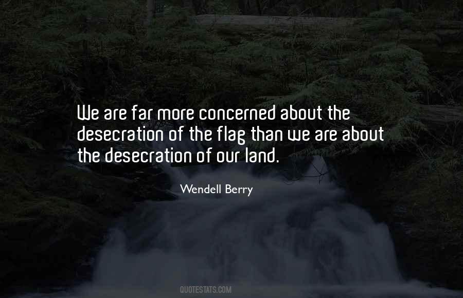 Quotes About Flag Desecration #531134