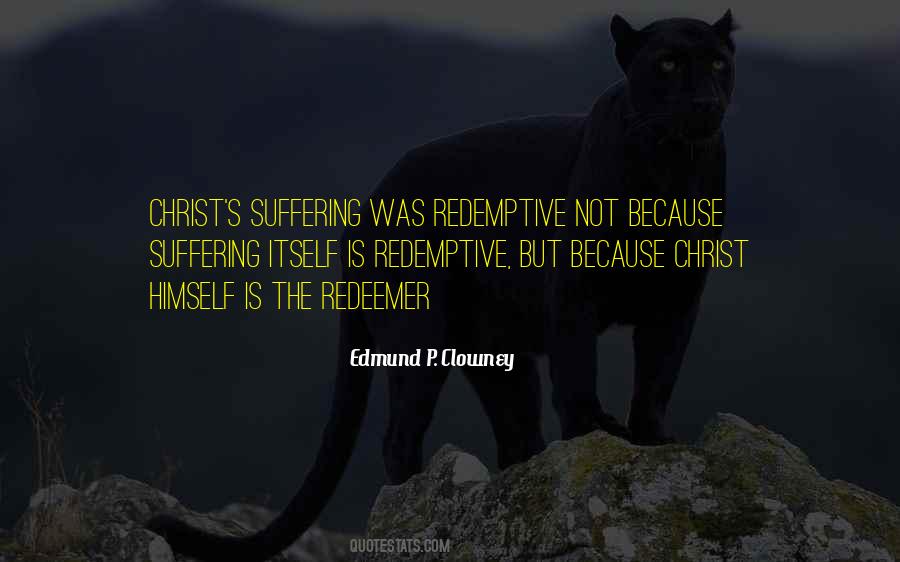 Christ S Suffering Quotes #1486525
