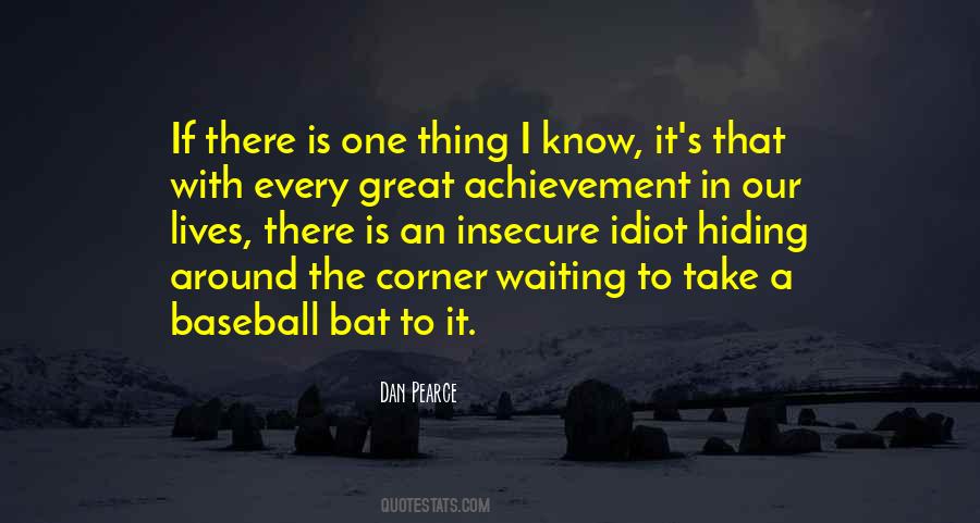 Quotes About Ability And Achievement #295646