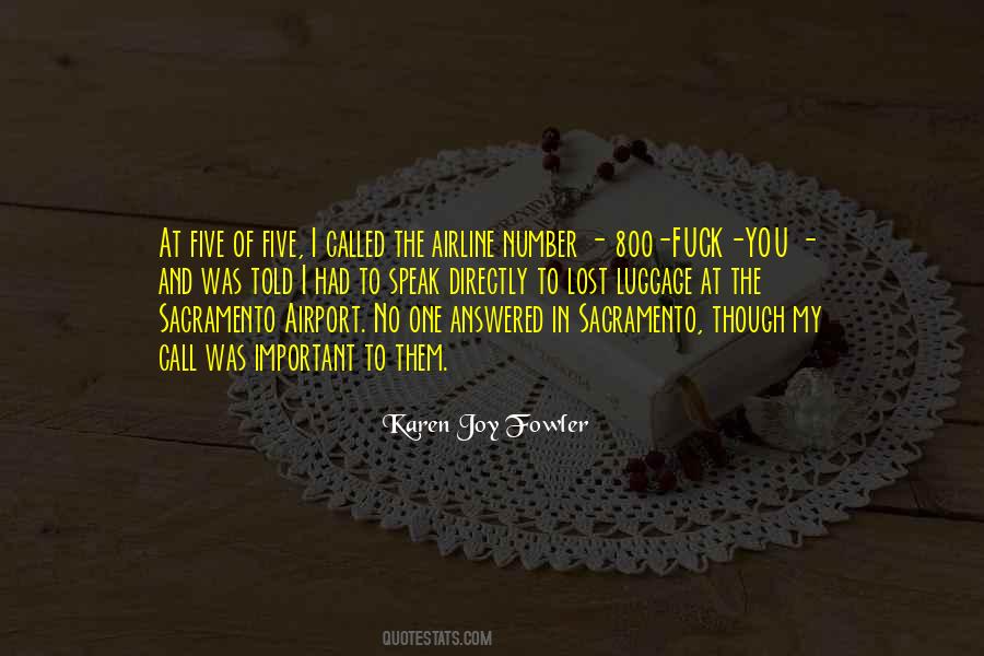 Karen Joy Quotes #283937