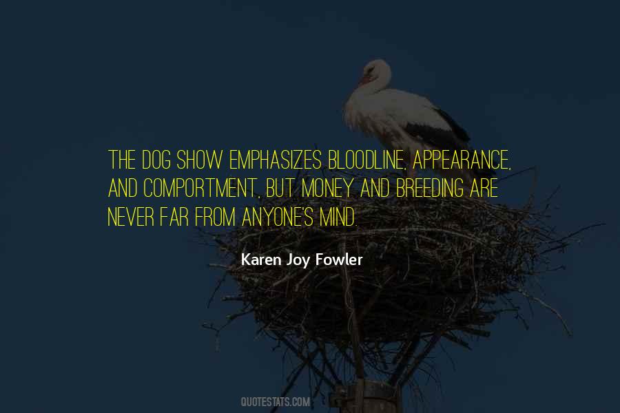 Karen Joy Quotes #652865